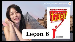 Leçon 6 ★ Le NOUVEAU TAXI 1  Livre délève  Audio  FLE A1 ★ Academie Cô Ba® [upl. by Ailido]