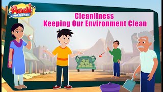 Cleanliness Song for Kids  Clean your Surroundings  Good Habits  Importance of Cleanliness [upl. by Artied262]