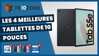 Les 4 meilleures tablettes de 10 pouces [upl. by Aiden195]