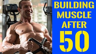 Building Muscle After 50  The Definitive Guide [upl. by Barta]