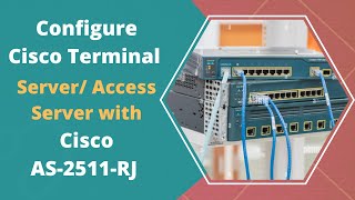 How to Configure Cisco Terminal Server  Access Server with Cisco AS2511RJ  Urdu [upl. by Cobby254]