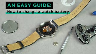 How to change a watch battery  3 techniques [upl. by Janelle]