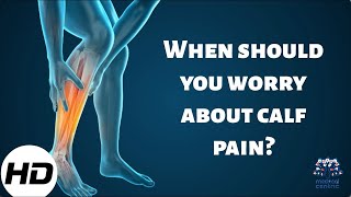 When Should You Worry About Calf Pain [upl. by Notneb761]