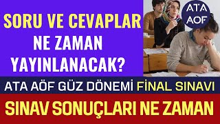 Ata Aöf Güz Dönemi Final Sınav Soruları Ne Zaman Yayınlanacak Sınav Sonuçları Ne Zaman Açıklanır [upl. by Idhem977]