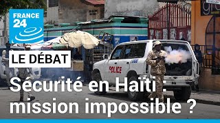 Sécurité en Haïti  mission impossible  • FRANCE 24 [upl. by Mastat]