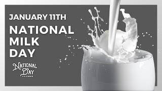 NATIONAL MILK DAY January 11th  National Day Calendar [upl. by Mizuki]