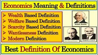 Meaning Of Economics  Definitions Of Economics  Introduction Of Economics  Best Definition Econom [upl. by Olenta]