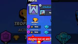 Vous pouvez majouter en ami sur brawl stars fait vite😁 [upl. by Lindblad]