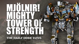 Mjölnir The Mighty Tower of Strength  Resistance Heroes  Mechwarrior Online The Daily Dose 255 [upl. by Groh]