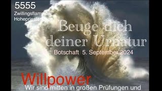 5555 Beuge dich deiner Urnatur  Willpower  Botschaft 592024 zwillingsflammen [upl. by Sidonnie]