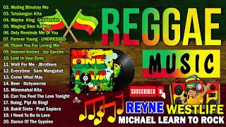 Maybe King X Muling Binuhay Mo REGGAE MIX🌟TOP 50 REGGAE LOVE SONGS COMPILATION 2023💥DJ MHARK REMIX [upl. by Allyson]