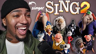 SING 2 2021  SINGERS First Time Watching  Movie Reaction [upl. by Fanni855]