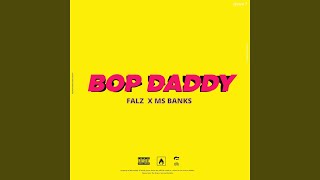 Bop Daddy [upl. by Tillie360]