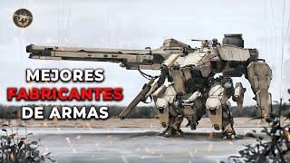 5 Fabricantes de Armas más Poderosos del Mundo [upl. by Nitnerb]