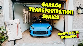 Transforming The Look Of My Garage  PT1 [upl. by Oiramad]