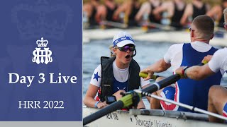 Day 3 Live  Henley Royal Regatta 2022 [upl. by Torbert547]