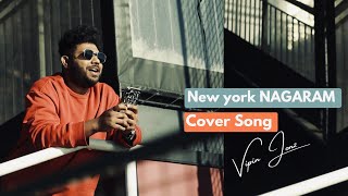 Newyork Nagaram Cover Song Ft Vipin Jonz [upl. by Sirrah112]