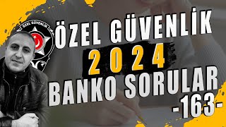 Özel Güvenlik Sınav Soruları 24 Şubat 2024 107 Dönem Sınavı 163 Özel Güvenlik Sınav Soruları [upl. by Rhoades]