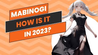 Mabinogi in 2023 [upl. by Marge450]