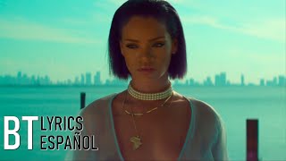 Rihanna  Needed Me Lyrics  Español Video Official [upl. by Notsnarc126]