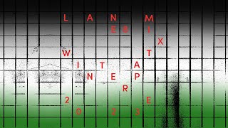 Lane 8  Winter 2023 Mixtape [upl. by Paine778]