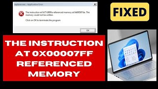 The Instruction at 0x00007ff Referenced Memory Error on Windows 11  10 Fix [upl. by Ahsemak454]