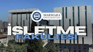 MARMARA ÜNİVERSİTESİ İŞLETME FAKÜLTESİ’NDE SİZİ NELER BEKLİYOR [upl. by Emsmus]