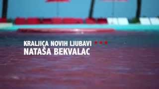 Nataša Bekvalac  Kraljica novih ljubavi  PROMO 2 [upl. by Llain]