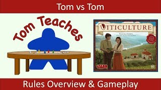 Tom Teaches Viticulture Rules Overview amp 2Player Gameplay [upl. by Girand]