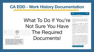 CA EDD  PUA Claim Work History Documentation  What To Do If Youre Unsure Which Documents To Use [upl. by Zelda203]