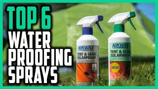 Best Waterproofing Spray Reviews In 2024  Top 6 Waterproofing Sprays For Outdoor Gear [upl. by Nevuer]