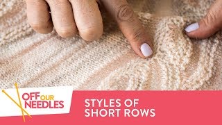 Comparing 5 TYPES of Short Rows for Best Shaping  Off Our Needles Knitting Podcast S4E10 [upl. by Ybrik]