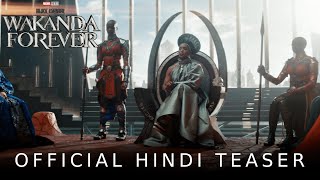 Marvel Studios Black Panther Wakanda Forever  Official Hindi Teaser [upl. by Noemi]