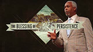 The Blessing Of Persistence  Bishop Dale C Bronner  Word of Faith Family Worship Cathedral [upl. by Lareine220]