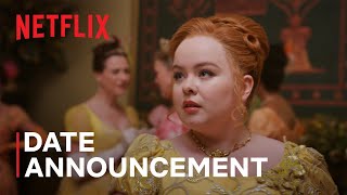 Bridgerton Season 3  Date Announcement  Netflix [upl. by Gibrian]