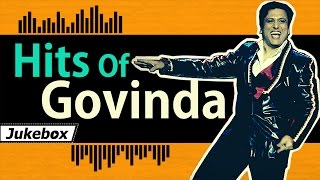 Hits of Govinda  Bollywood Dance Songs  Popular Govinda Songs HD [upl. by Akienahs172]