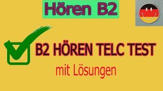 B2 Hören TELC test mit lösung [upl. by Yelahs]