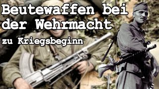 Beutewaffen bei der Wehrmacht zu Kriegsbeginn [upl. by Paule578]