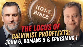 Calvinisms Big 3 Proof Texts  Leighton Flowers  Soteriology 101 [upl. by Glynda]