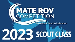 2023 MATE ROV Newfoundland amp Labrador Competition  Scout Class [upl. by Amla]