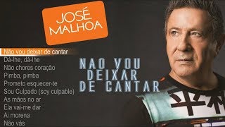 José Malhoa  Não vou deixar de cantar Full album [upl. by Resay956]