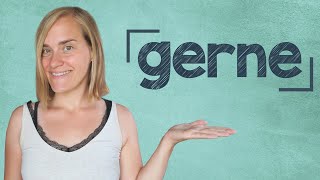 German Lesson 88  The Verb quotto likequot  gerne ∙ gefallen ∙ mögen ∙ lieben ∙ A2 [upl. by Hillier]