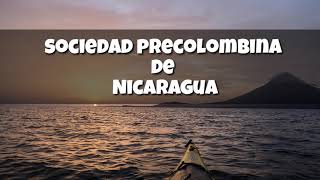 Historia séptimoSociedades precolombinas de Nicaragua [upl. by Jorry]