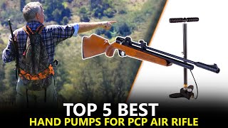 Top 5 Best PCP Hand Pump  User Friendly Hand Pump for PCP Air Rifle [upl. by Akerahs299]