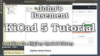 KiCad 5 9 Installing the Digikey Symbol amp Footprint Libraries [upl. by Ariak]