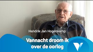 Vannacht droom ik over de oorlog  Oorlogsherinneringen van Hendrik Jan Hogenkamp [upl. by Ellenrad]