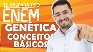 GENÉTICA  CONCEITOS BASICOS  TRANSMISSÃO DAS CARACTERÍSTICAS HEREDITÁRIAS [upl. by Varion989]