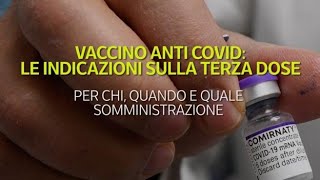 Vaccino anti Covid le indicazioni sulla terza dose [upl. by Eneleoj]