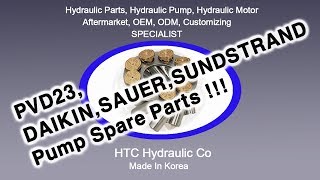 PVD23DaikinSauerSundstrandHydraulic Pump Spare PartsMade In Korea [upl. by Rhyne]