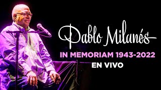 Pablo Milanés  Comienzo y Final de Una Verde Mañana En Vivo  In Memoriam En Vivo  Music MGP [upl. by Ellehcem]